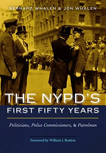 Cover of The Nypd's First Fifty Years