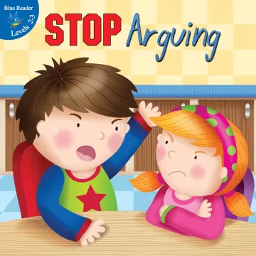 Cover of Stop Arguing!