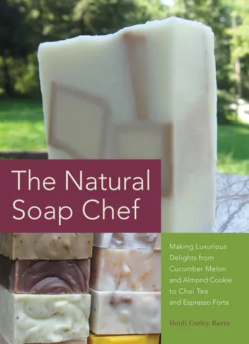 Cover of The Natural Soap Chef