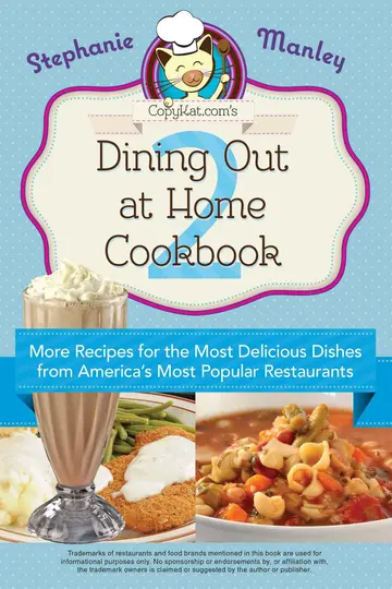 Cover of Copykat.com's Dining Out at Home Cookbook 2