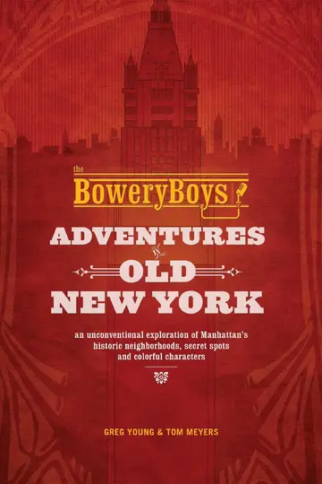 Cover of The Bowery Boys