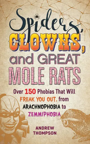 Cover of Spiders, Clowns and Great Mole Rats