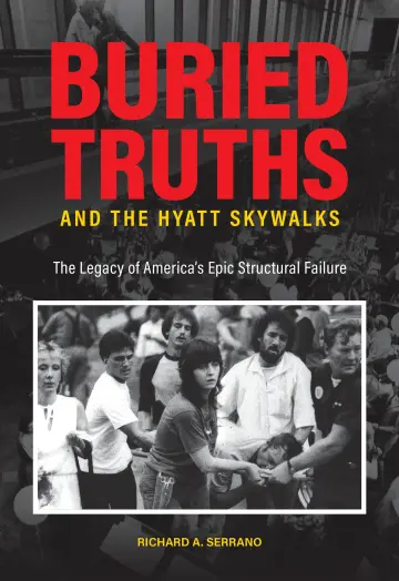 Cover of Buried Truths and the Hyatt Skywalks