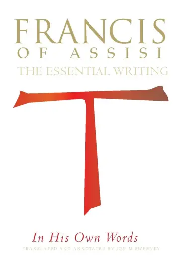 Cover of Francis of Assisi in His Own Words