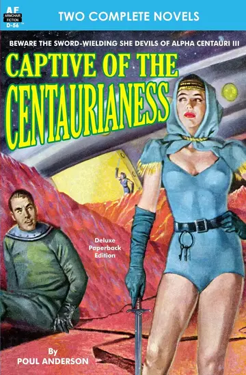 Cover of Captive of the Centaurianess & A Princess of Mars