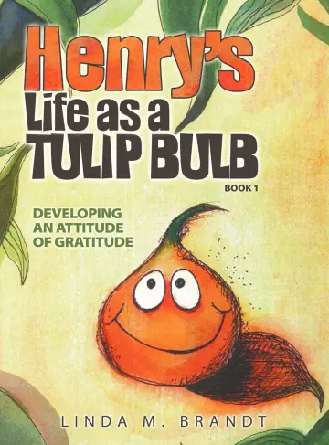 Cover of Henry's Life as a Tulip Bulb