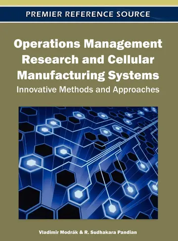 Cover of Operations Management Research and Cellular Manufacturing Systems