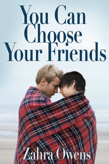 Cover of You Can Choose Your Friends