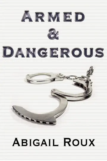 Cover of Armed & Dangerous