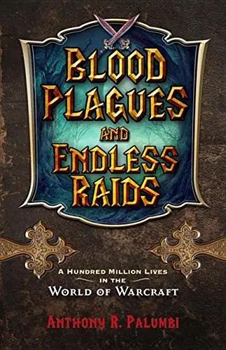 Cover of Blood Plagues and Endless Raids