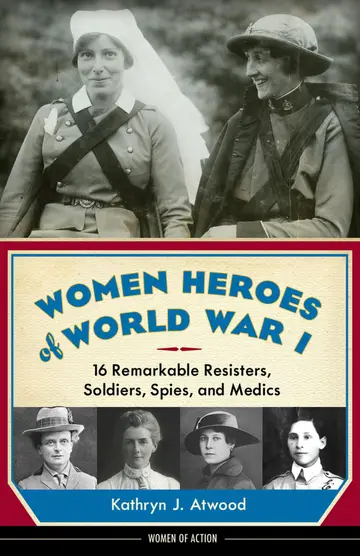 Cover of Women Heroes of World War I