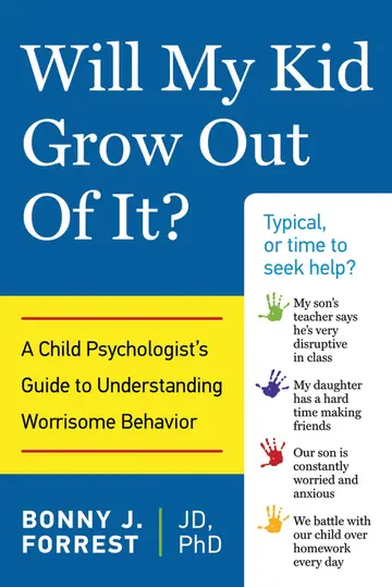 Cover of Will My Kid Grow Out of It?