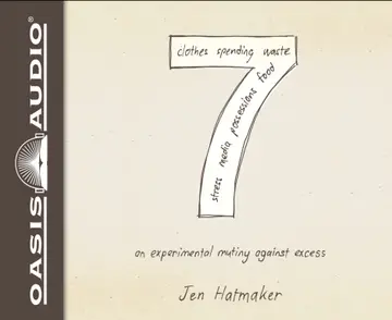 Cover of 7 an Experimental Mutiny Against Excess
