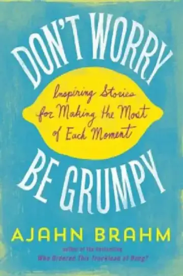 Cover of Don'T Worry, Be Grumpy