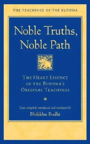 Cover of Noble Truths, Noble Path