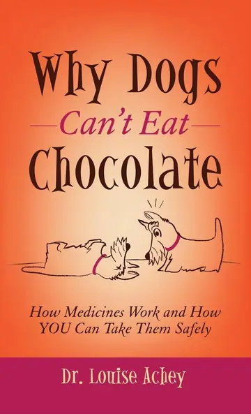 Cover of Why Can't Dogs Eat Chocolate