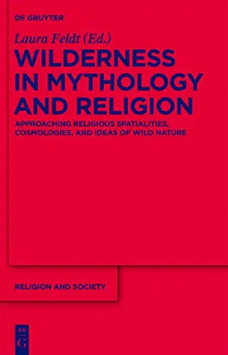 Cover of Wilderness in Mythology and Religion