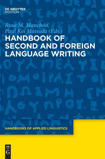 Cover of Handbook of Second and Foreign Language Writing