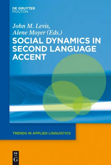 Cover of Social Dynamics in Second Language Accent