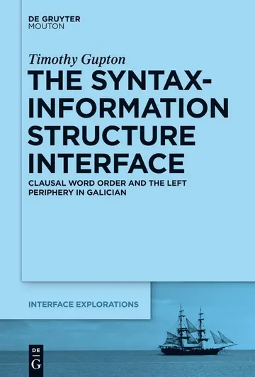 Cover of The Syntax-Information Structure Interface