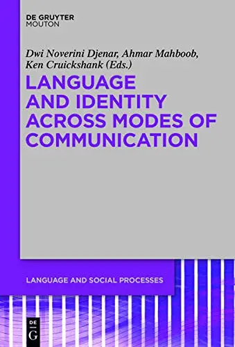 Cover of Language and Identity across Modes of Communication