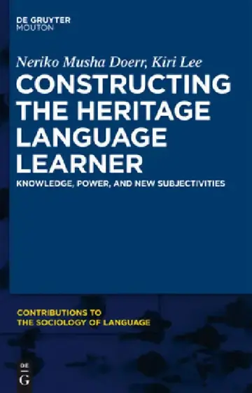 Cover of Constructing the Heritage Language Learner