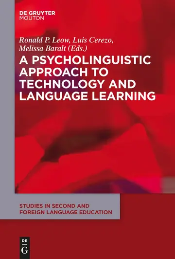Cover of A Psycholinguistic Approach to Technology and Language Learning