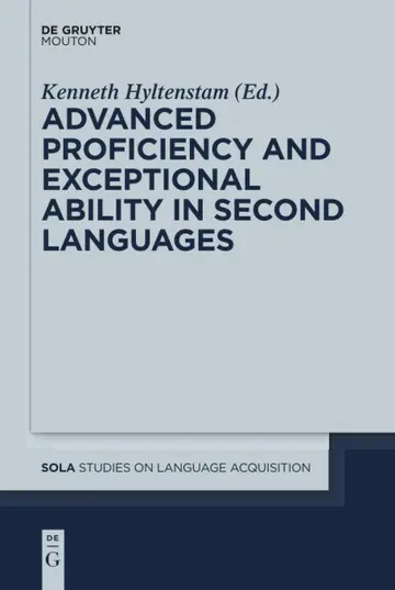 Cover of Advanced Proficiency and Exceptional Ability in Second Languages
