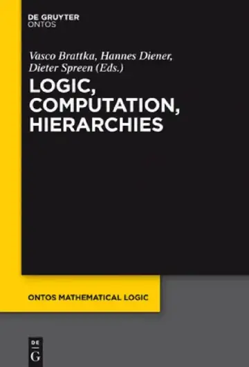 Cover of Logic, Computation, Hierarchies