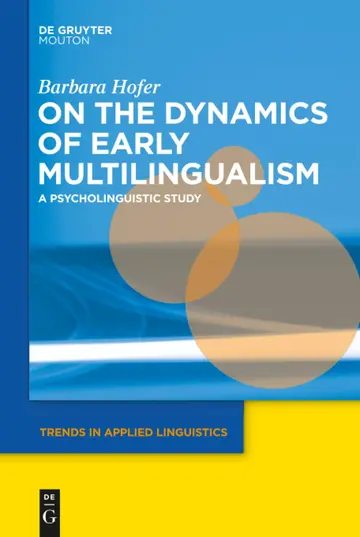 Cover of On the Dynamics of Early Multilingualism