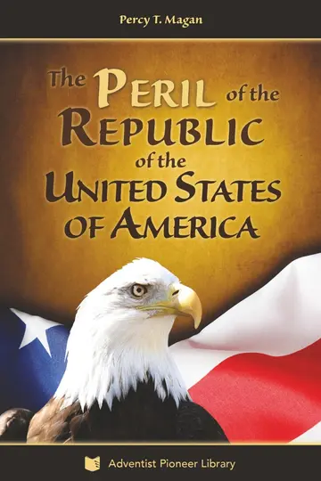 Cover of The Peril of the Republic of the United States of America