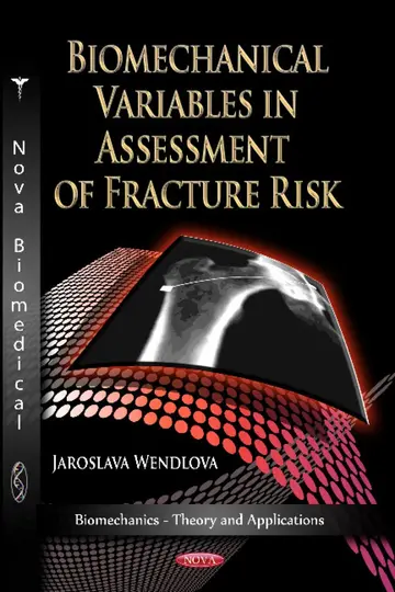 Cover of Biomechanical Variables in Assessment of Fracture Risk