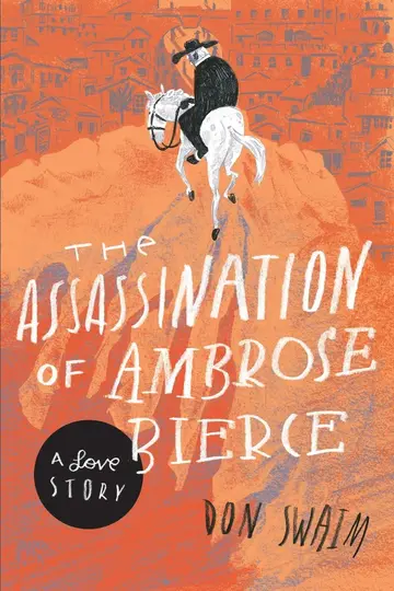 Cover of The Assassination of Ambrose Bierce