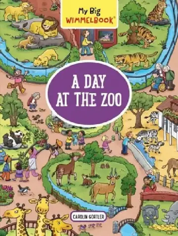 Cover of My Big Wimmelbook--A Day at the Zoo