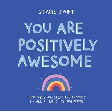 Cover of You Are Positively Awesome