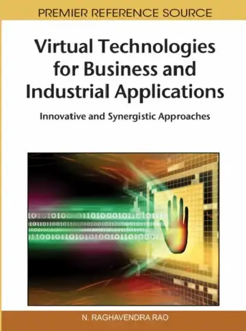Cover of Virtual Technologies for Business and Industrial Applications