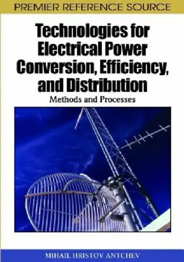 Cover of Technologies for Electrical Power Conversion, Efficiency, and Distribution