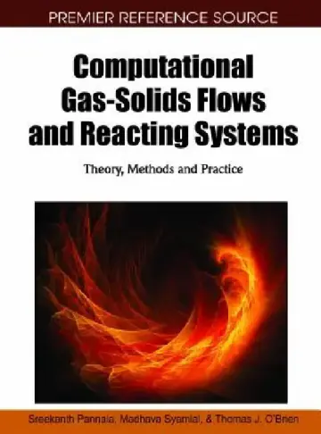 Cover of Computational Gas-Solids Flows and Reacting Systems