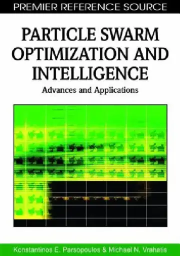 Cover of Particle Swarm Optimization and Intelligence