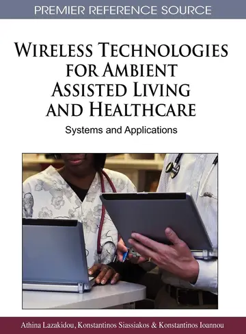 Cover of Wireless Technologies for Ambient Assisted Living and Healthcare
