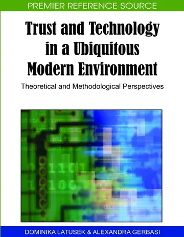 Cover of Trust and Technology in a Ubiquitous Modern Environment