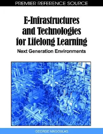 Cover of E-Infrastructures and Technologies for Lifelong Learning