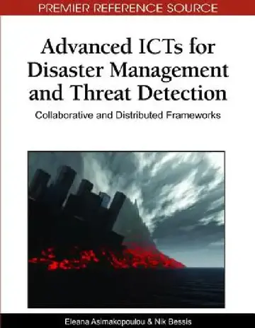 Cover of Advanced ICTs for Disaster Management and Threat Detection