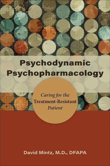 Cover of Psychodynamic Psychopharmacology