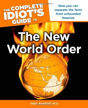 Cover of The Complete Idiot's Guide to the New World Order