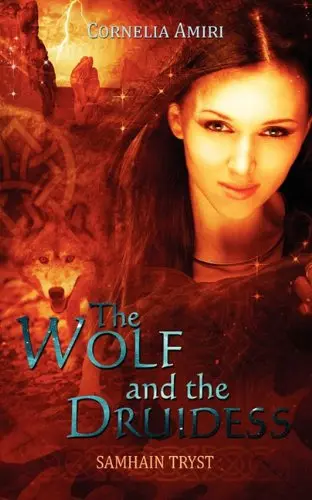 Cover of The Wolf and the Druidess