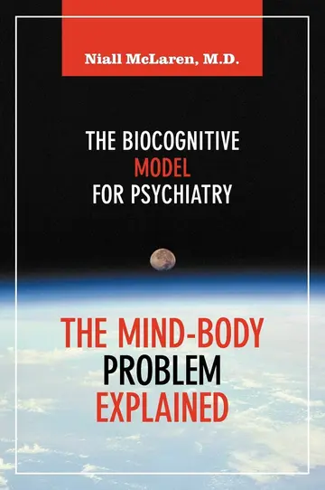 Cover of The Mind-Body Problem Explained