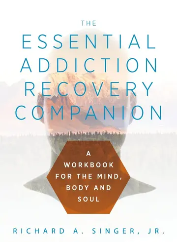 Cover of The Essential Addiction Recovery Companion