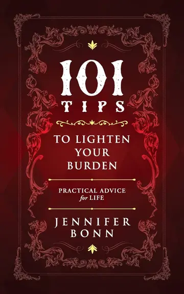 Cover of 101 Tips to Lighten Your Burden