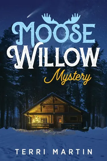 Cover of Moose Willow Mystery